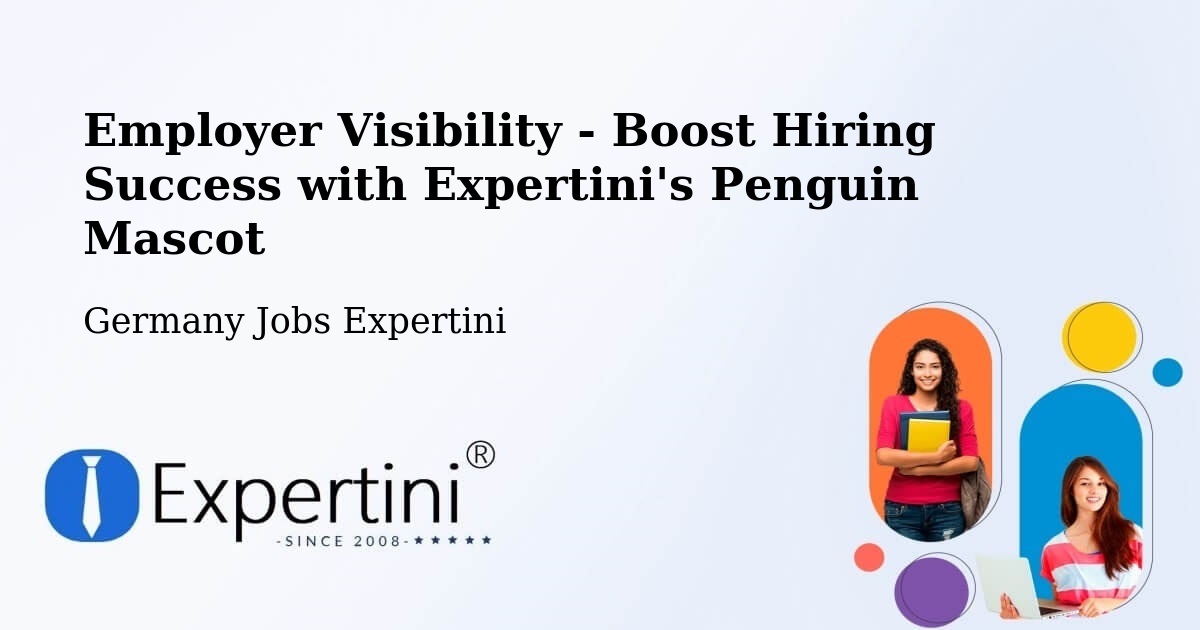 CV and Resume Visibility Optimization – Geisingen - Germany Jobs Expertini